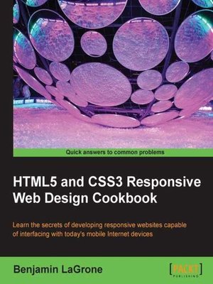cover image of HTML5 and CSS3 Responsive Web Design Cookbook